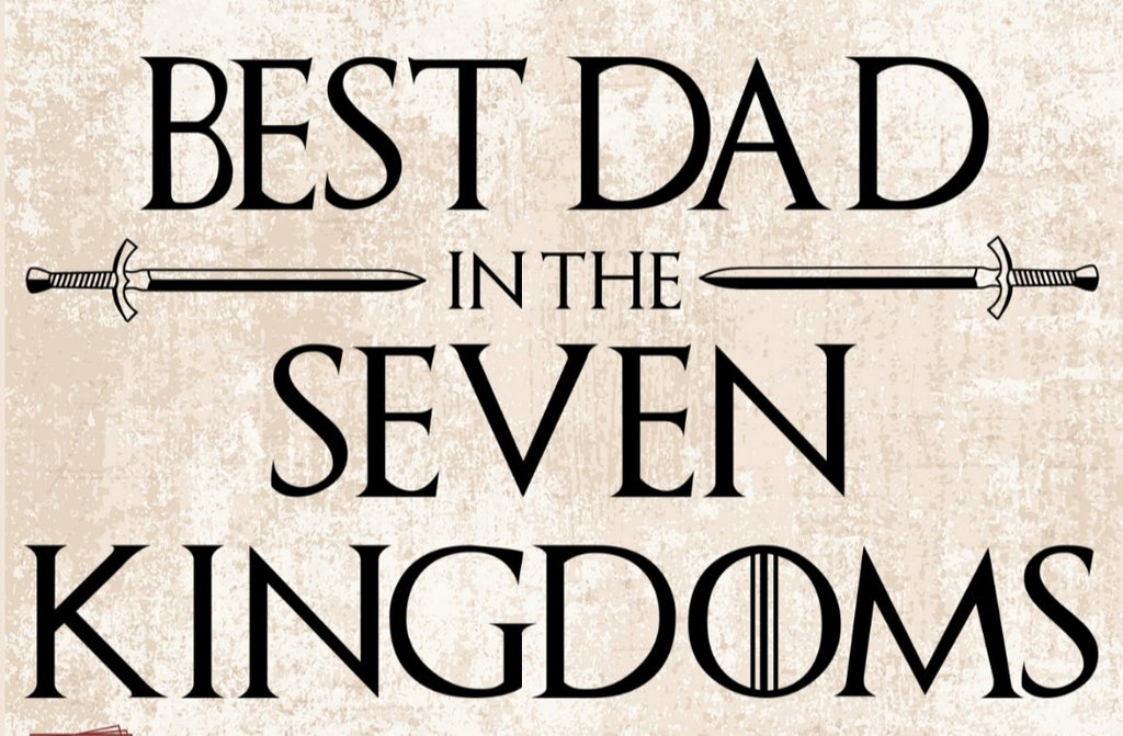 Best Dad in the Seven Kingdoms image 0