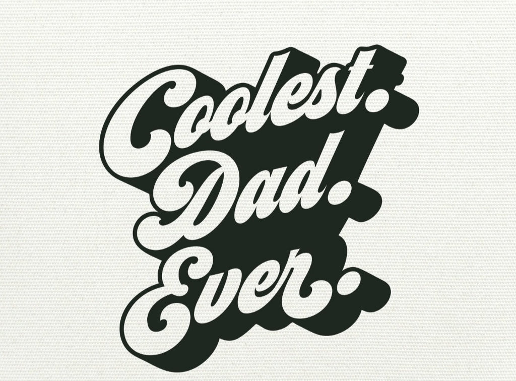 Coolest. Dad. Ever. image 0