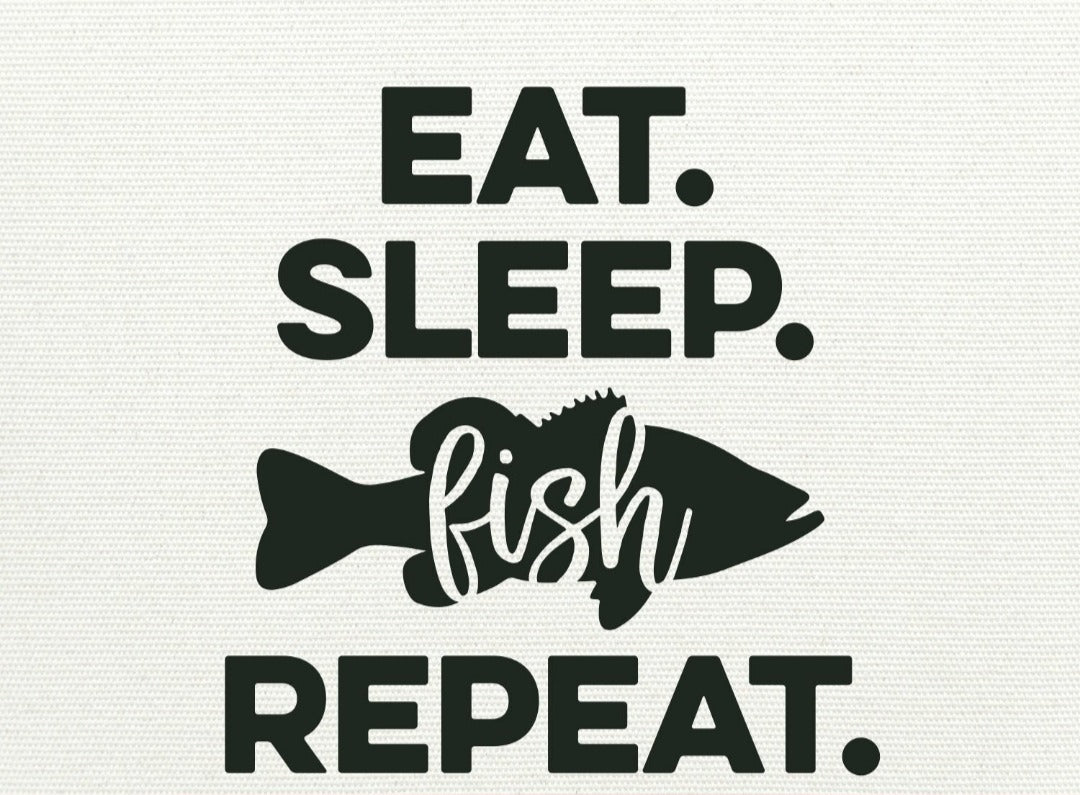 Eat. Sleep. Fish. Repeat. image 0