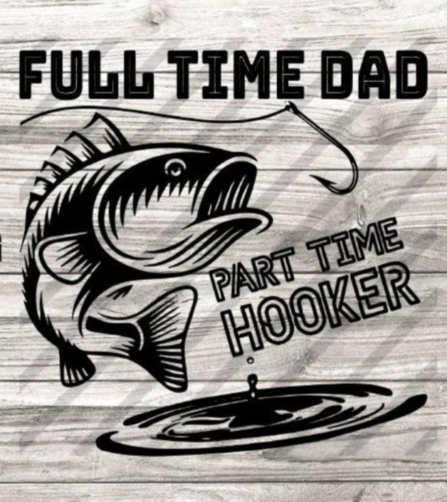 Full Time Dad - Part time hooker image 0